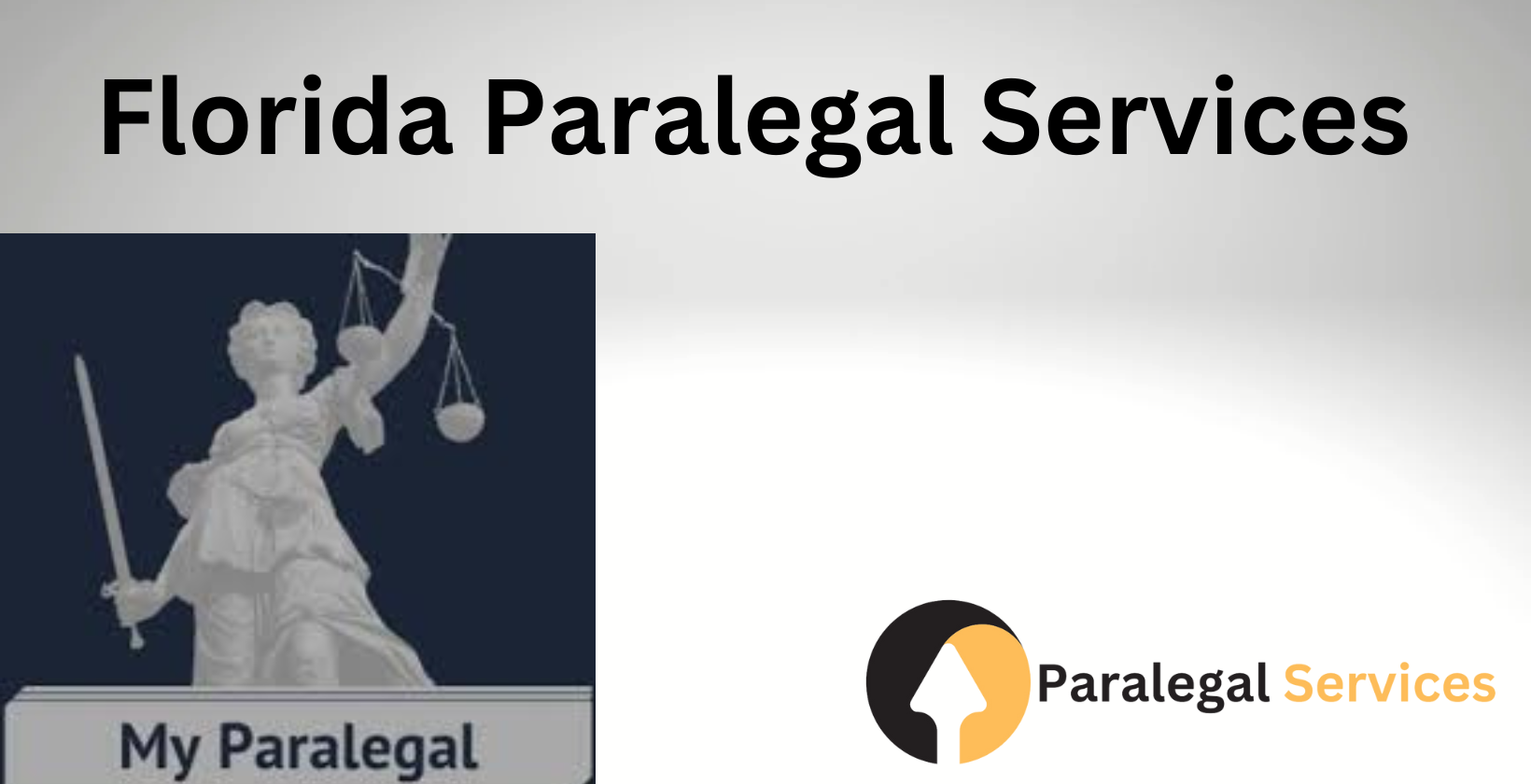Florida Paralegal Services - Reliable Legal Assistance