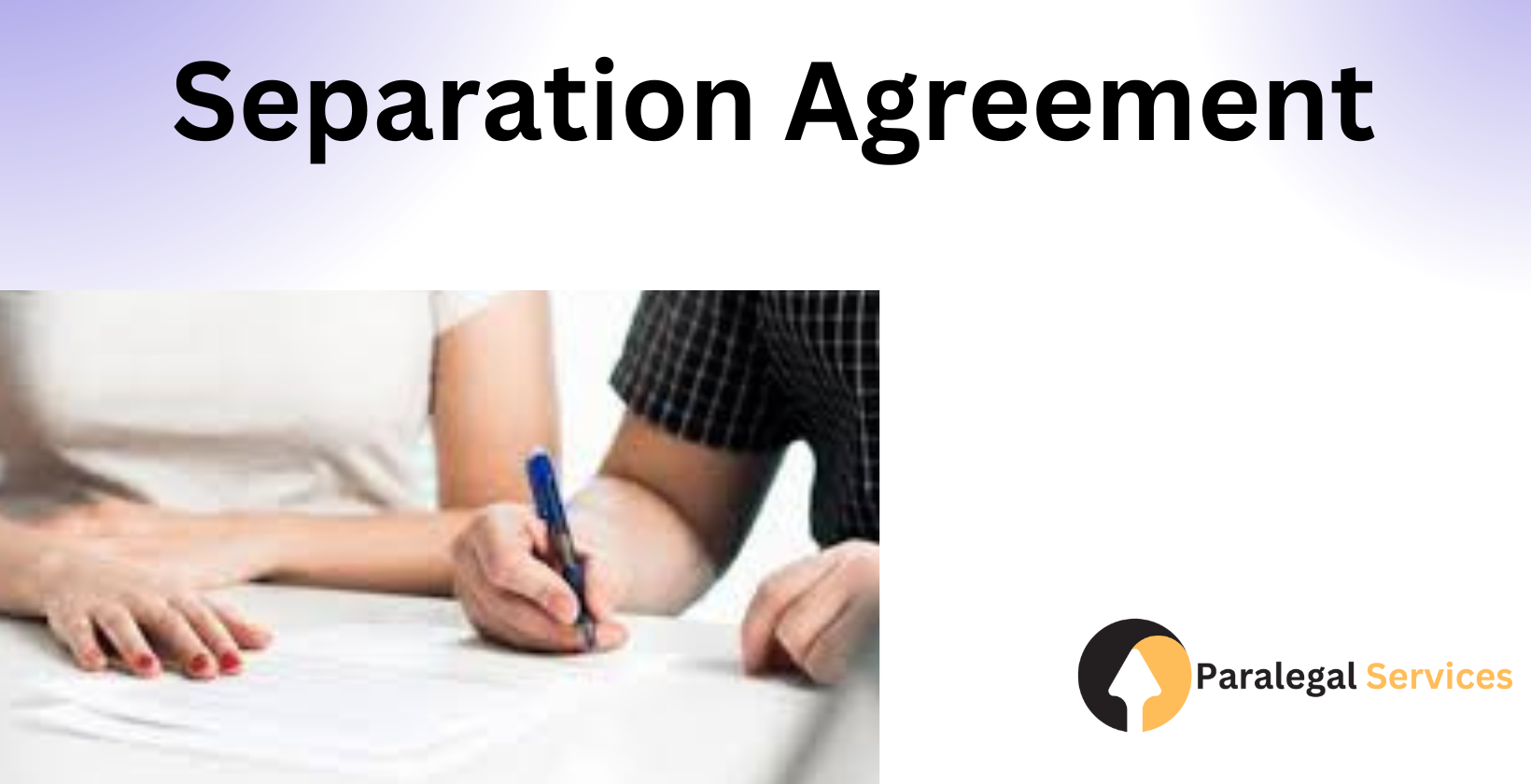 Couple signing separation agreement document